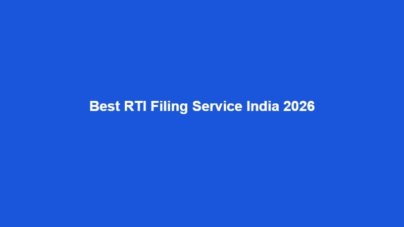Best RTI Filing Service in India 2026: FileMyRTI vs RTIwala vs OnlineRTI vs RTIGuru