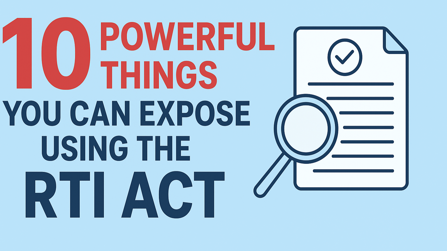 10 Powerful Things You Can Expose Using the RTI Act — That Most People Don’t Know